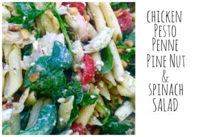 1Chicken, Pesto, Penne, Spinach Salad