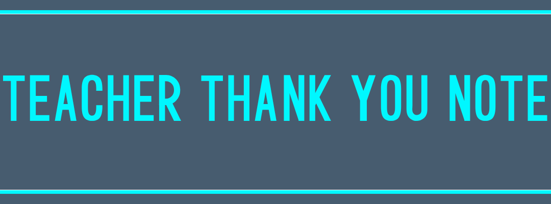 Teacher Thank You Note (Fill In the Blank)