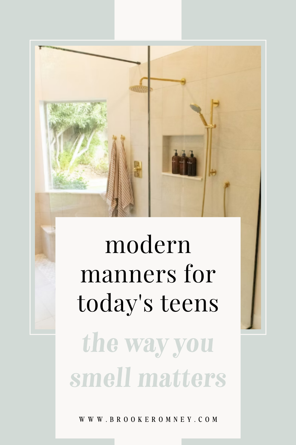 Modern Manners for Today's Teens The Way you Smell Matters Brooke